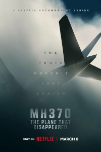 MH370: Самолёт, который исчез 2023