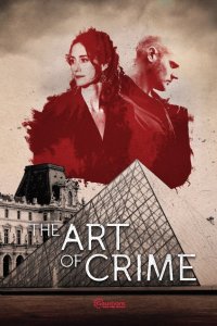 Искусство преступления 2017 смотреть онлайн бесплатно
