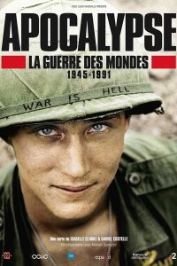 Апокалипсис: Война миров 1945-1991 2019