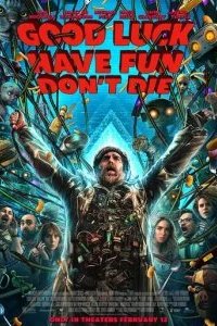 Удачи, веселья, не сдохни 2025 смотреть онлайн бесплатно