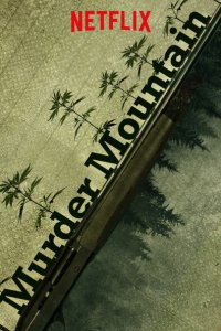 Гора смерти: Добро пожаловать в Гумбольдт 2018