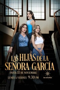 Дочери сеньоры Гарсии 2024