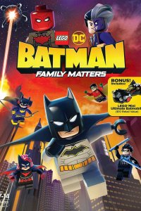 LEGO DC: Бэтмен – Семейные дела 2019