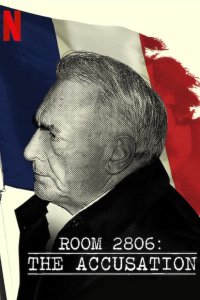 Гостиничный номер 2806: Обвинение 2020