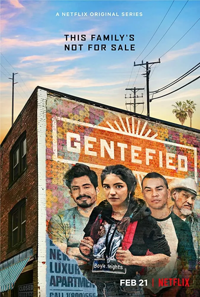 Gentefied: Обратная сторона американской мечты 2020 смотреть онлайн бесплатно