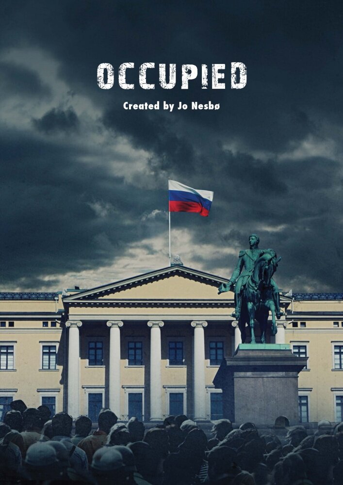 Оккупированные 2015 смотреть онлайн бесплатно
