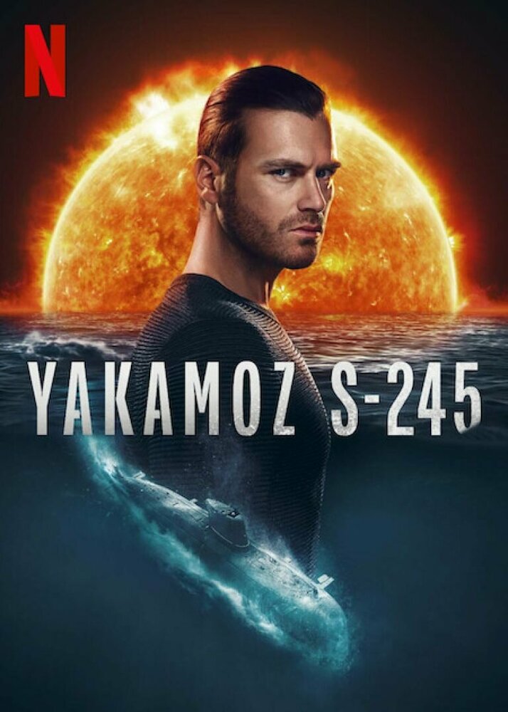 Подводная лодка Yakamoz S-245 2022 смотреть онлайн бесплатно